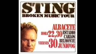 STING - Albacete, ES June 30, 2006 Estadio Carlos Belmonte (AUDIO)