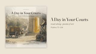 A Day in Your Courts: Psalms 73–106 in Poems & Pictures screenshot 2