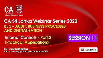 BL5  Internal Controls - Part 2  9 March 2021 Session 11