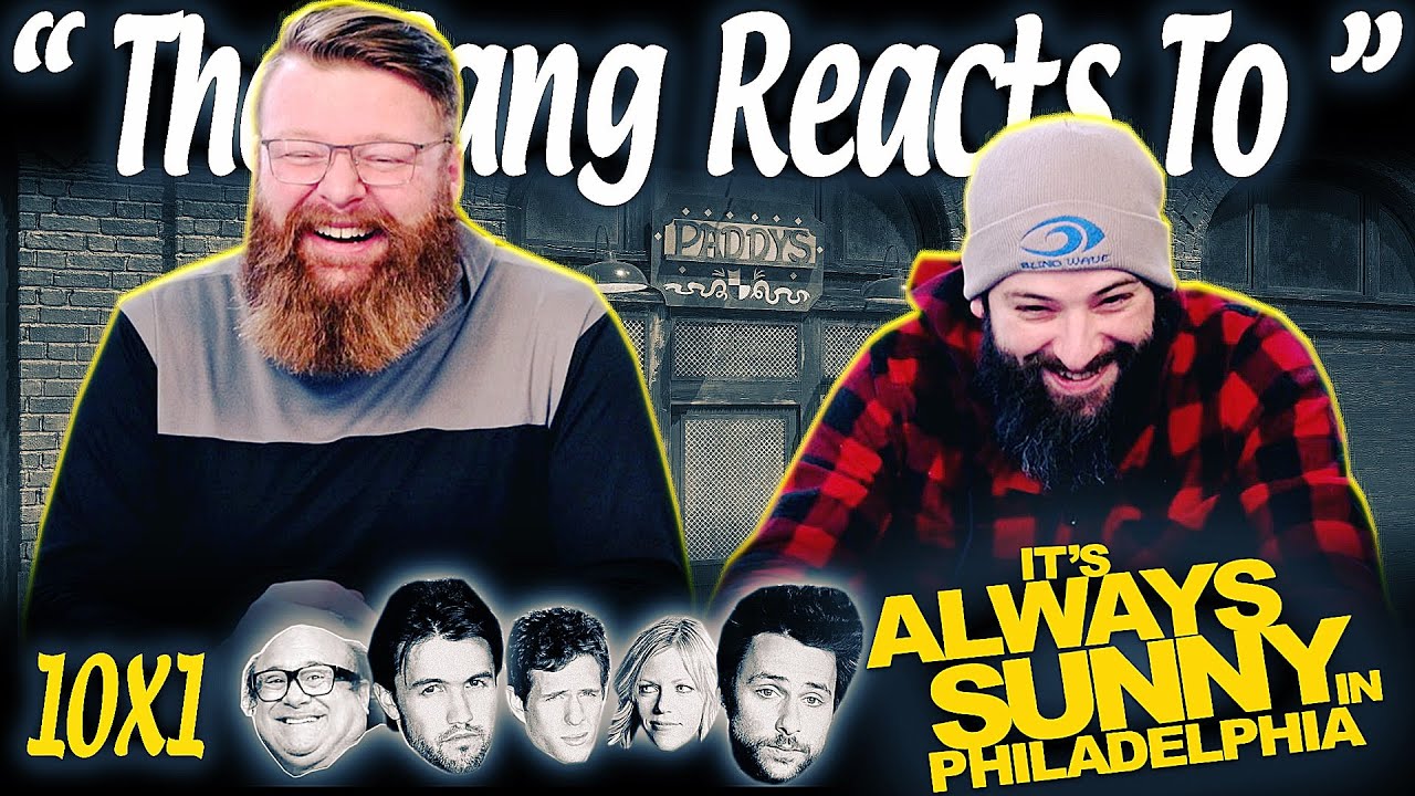 It's Always Sunny in Philadelphia 10x1 REACTION!! “The Gang Beats Boggs”