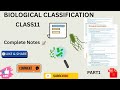 Biological Classification|Full Explanation|Complete Notes|NCERT|Part1