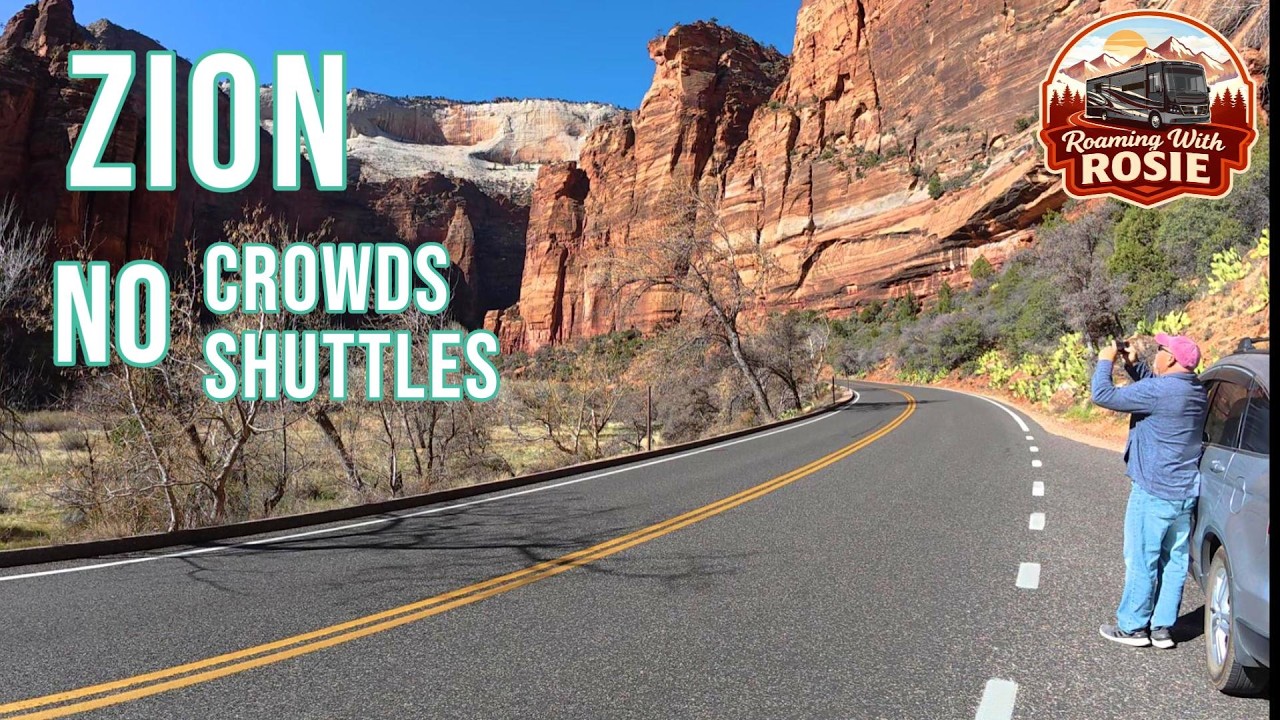 Zion National Park No Crowds Or Shuttles — Nothing Like Our Last Visit