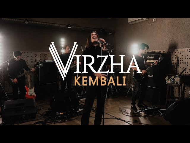 VIRZHA - KEMBALI ( LIVE PERFORMANCE ) class=