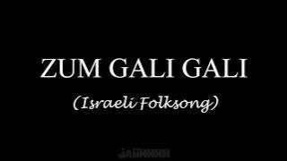Zum Gali Gali (Israeli Folk Song) Instrumental MAPEH8