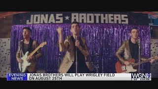 Jonas Brothers to play Wrigley Field this summer