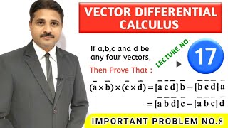 VECTOR DIFFERENTIAL CALCULUS SOLVED PROBLEMS LECTURE 17