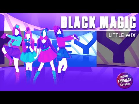 Black Magic - Little Mix | Just Dance (FANMADE)