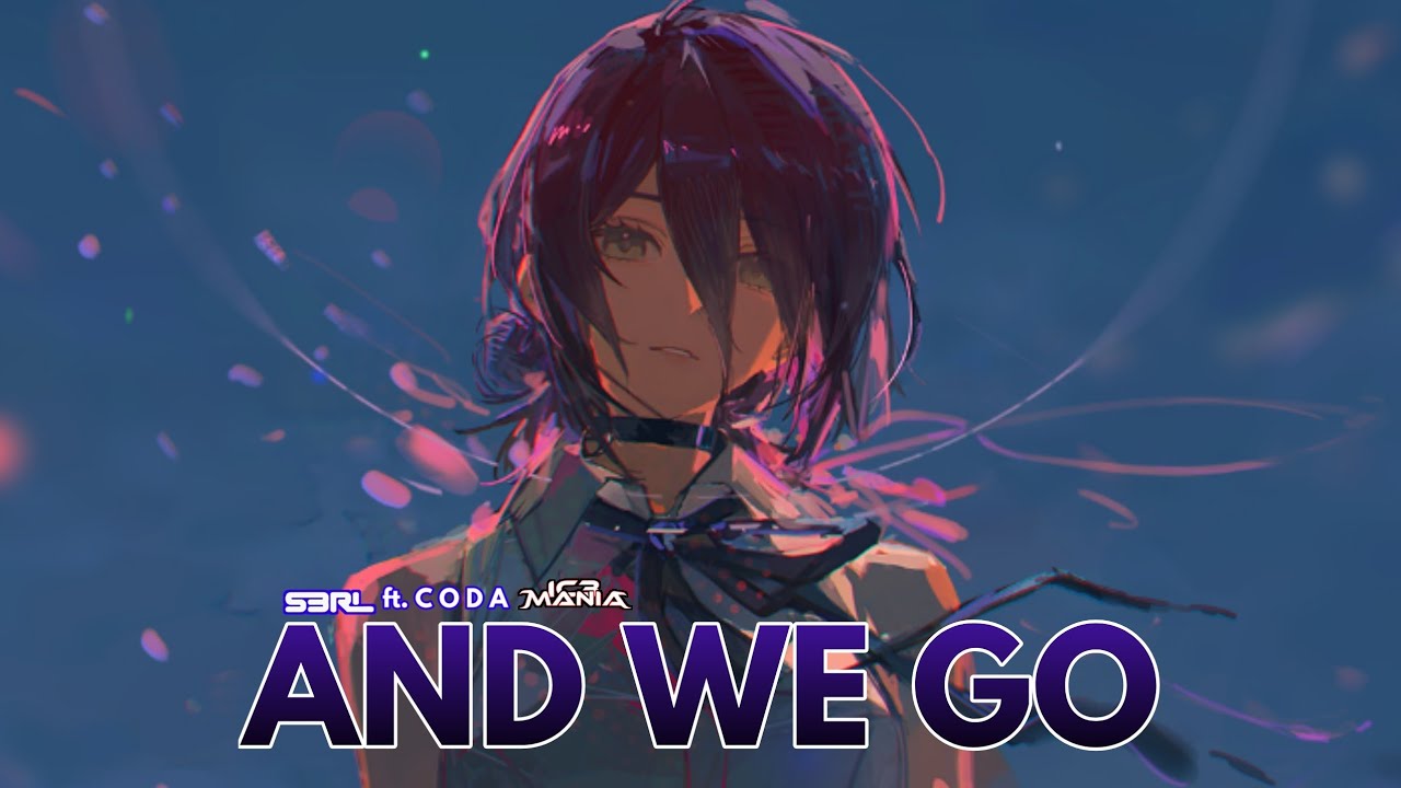 And We Go - S3RL ft CODA, IC3MANIA (Sub Español)