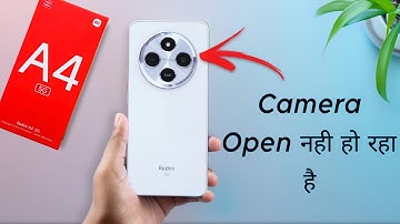 How to Solve Camera Problem in Redmi A4 | Redmi A4 5g me Front Camera Open Nahi Ho Raha Hai