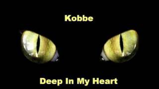 Kobbe - Deep In My Heart