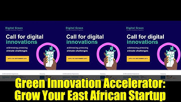 Green Innovation Accelerator: Grow Your East African Startup
