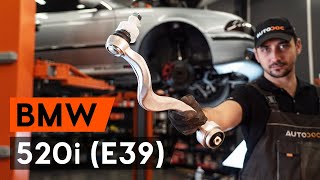 Kuinka vaihtaa Tukivarret BMW 5 Touring (E39) - ilmaiseksi video verkossa