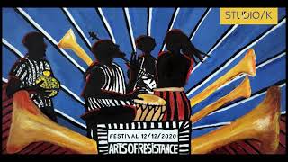 Festival Arts Of Resistance 12-12-2020 Reclaiming The City