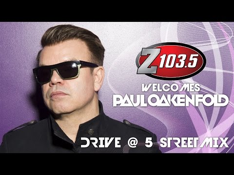 Paul Oakenfold LIVE on the Drive at 5 Streetmix!