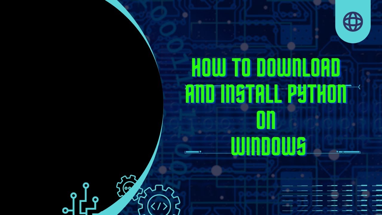 How To Download And Install Python On Windows YouTube how-to-download-and-install-python-on-windows-youtube