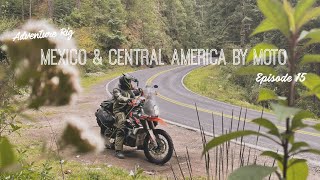 [Ep. 15] We Got Lost In Mexico City FOR 3 HOURS: Mexico &amp; Central America on Motos