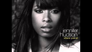 Jennifer Hudson - Where you at