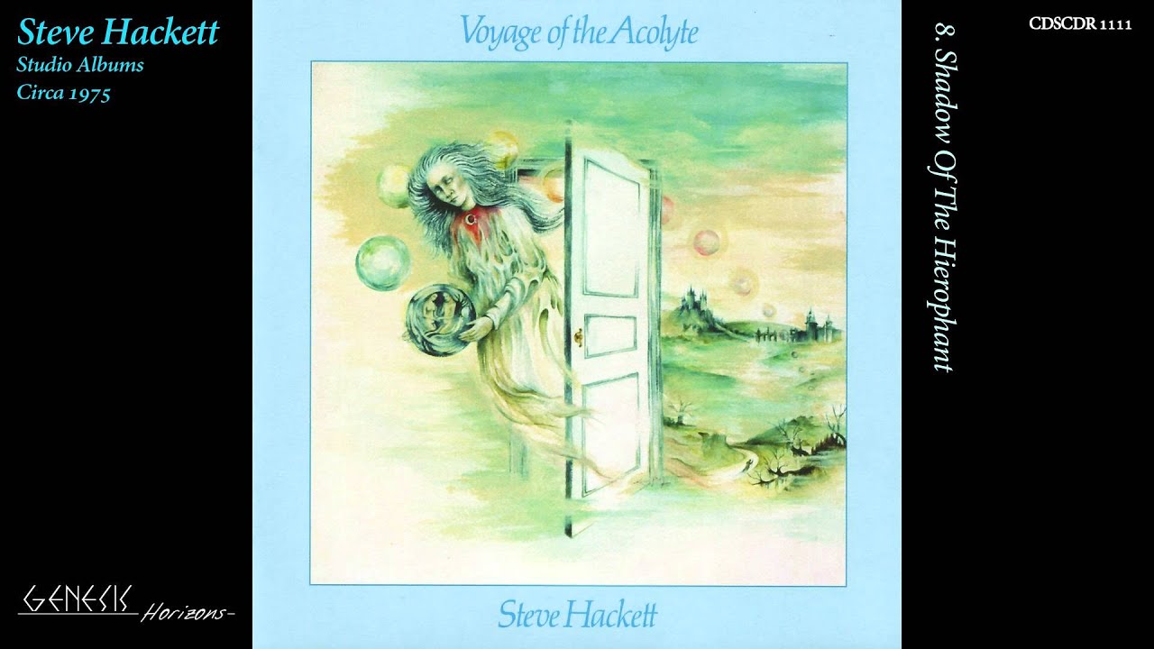 1975) Steve Hackett - Voyage of the Acolyte: Anniversary special 