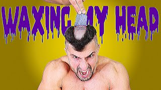 Waxing my Head *UNBEARABLE PAIN* | Bodybuilder VS Extreme Hair Removal