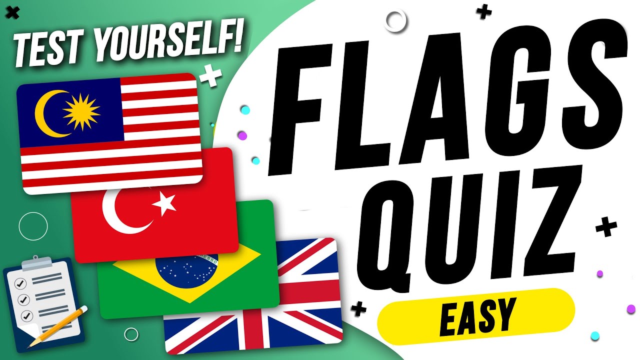 QUIZ] GUESS THE COUNTRY BY FLAGS  KNOWLEDGE GENERAL QUIZ 