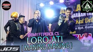 Loro Ati ~ Demy Yoker Feat Percil Cs || Azka Music • Ethnic Koplo Banyuwangi || JPS Audio