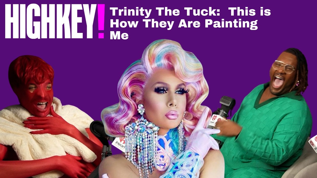 Trinity The Tuck: This is How They Are Painting Me