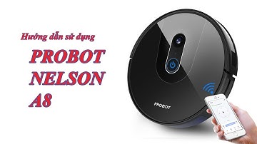 Robot hút bụi lau nhà thông minh 2020: PROBOT NELSON A8 | LKS 360 SOLAR