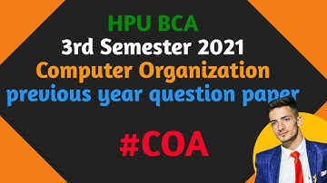 🔴HPU BCA 3rd Semester Computer Organization Previous Year Question paper 2021 | Hpu bca🌱