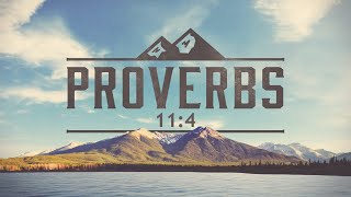 What Does Profit Profit? - Proverbs 11:4