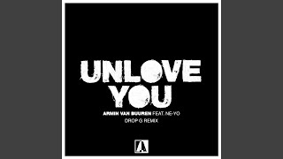 Смотреть клип Unlove You (Drop G Remix)