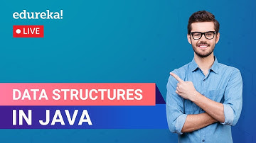 Data Structures in Java | Stack, Queue, LinkedList, Tree in Java | Edureka | Java Rewind - 4