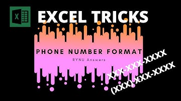 EXCEL TRICK: How to Format a Phone Number | RYNU Answers