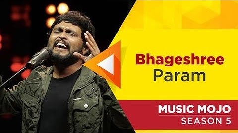 Bhageshree - Param - Music Mojo Season 5 - KappaTV