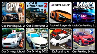 Car Parking Multi..2,Car Simulator 2,Asphalt,Multi Car Parking S..,Car Driving School,Dr.Parking 4  screenshot 4