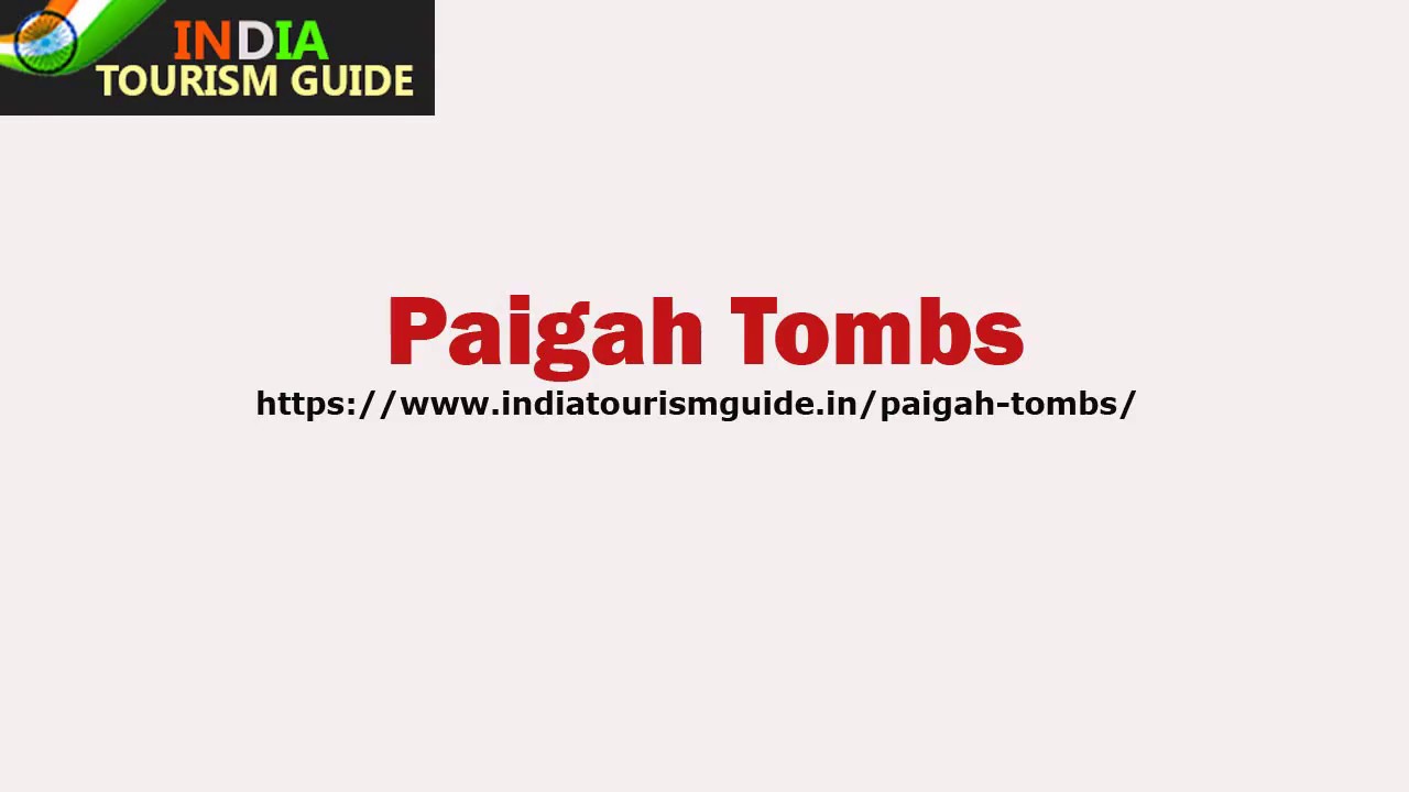 Paigah Tombs | India Tourism Guide Paigah Tombs | India Tourism Guide