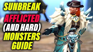 Monster Hunter Rise Sunbreak Afflicted / Anomaly / Hard Monsters Guide