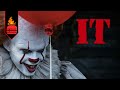 IT (2017) Ямаршуу кино вэ?