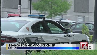 Durham searching for its next police chief