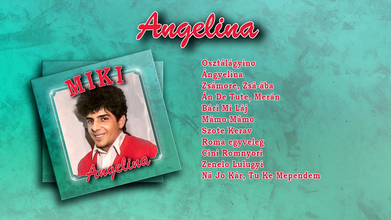 Mercy Miki - Angelina (teljes album)