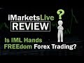The TRUTH about iMarketsLive  How to start forex trading ...