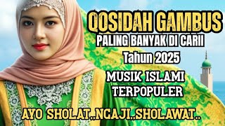 THE MOST EXPENSIVE COLLECTION OF MELTING QOSIDAH 🥰 THE MOST PLEASANT GAMBUS MUSIC TO LISTEN TO / ...