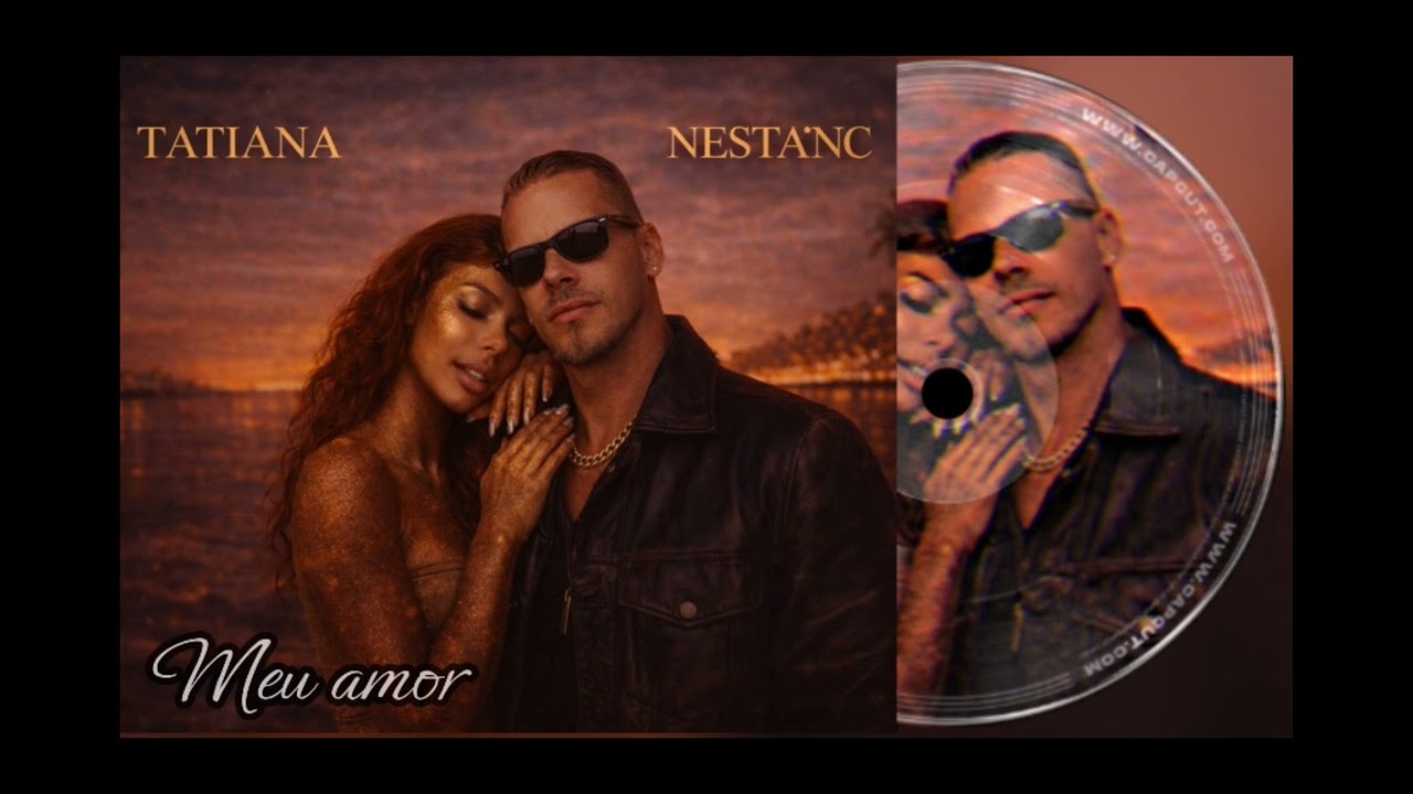 NESTA*NC - Meu  Amor