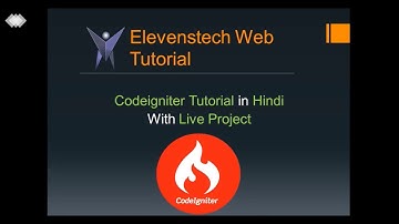 Codeigniter Tutorial in Hindi - Introduction (Part-1)