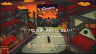 Candrabhakti - Bidang Semu & Fatamorgana