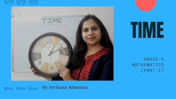 Grade-4|Mathematics|Unit-11|Time|Part-1| The Clock-Measuring time to exact minute|