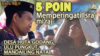 5 PESAN MEMPERINGATI ISRA' MI'RAJ DI ULU PANGKUT, MANDAILING NATAL