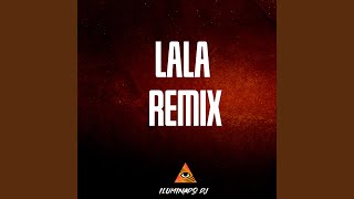 LALA Remix