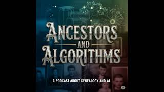 Ep. 27: AI Tools for African American Genealogy and the 1870 Brick Wall