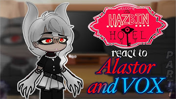 Hazbin Hotel React to Alastor and VOX // Gacha React // Hazbin Hotel 