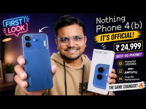 Nothing Phone 4B First Look 🔥 India Launch Date, Price, Processor, Camera, Display & Battery